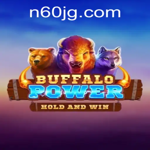 Unleashing the Adventure of BuffaloPower: An In-depth Look into the Game by N60.COM
