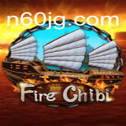 FireChibi: A Thrilling Adventure in the World of N60.COM