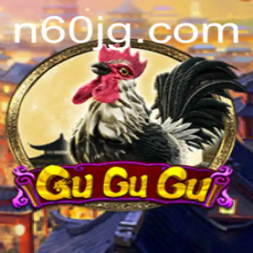 Discover the Thrilling World of GuGuGu at N60.COM