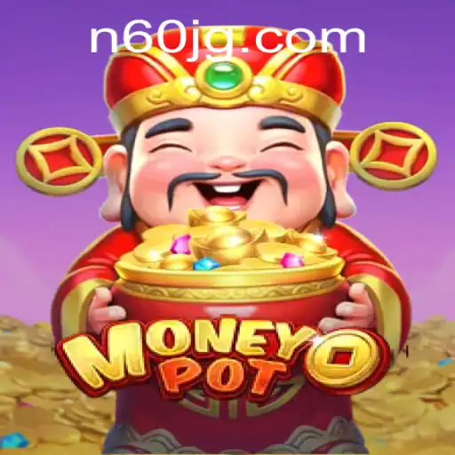 Exploring MoneyPot: A Comprehensive Guide to the Game